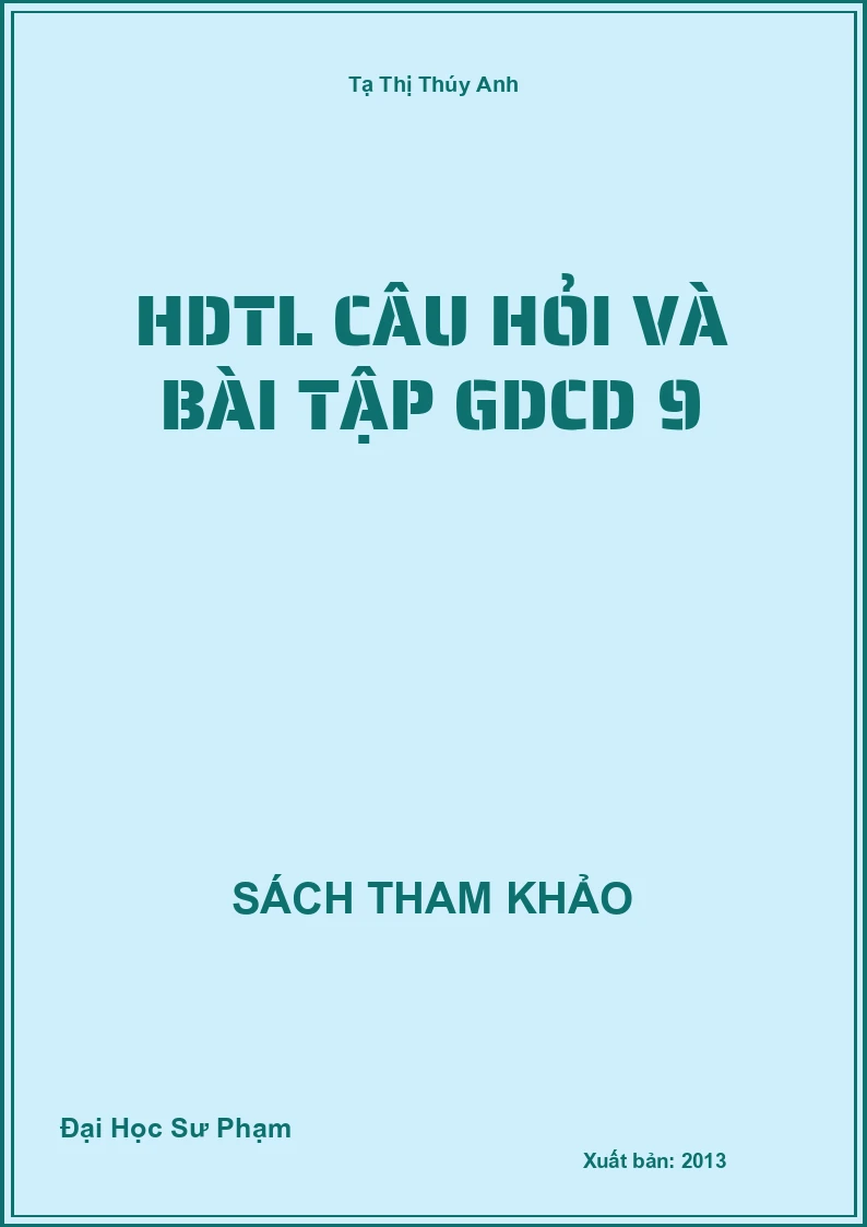 HDTL câu hỏi và bài tập GDCD 9