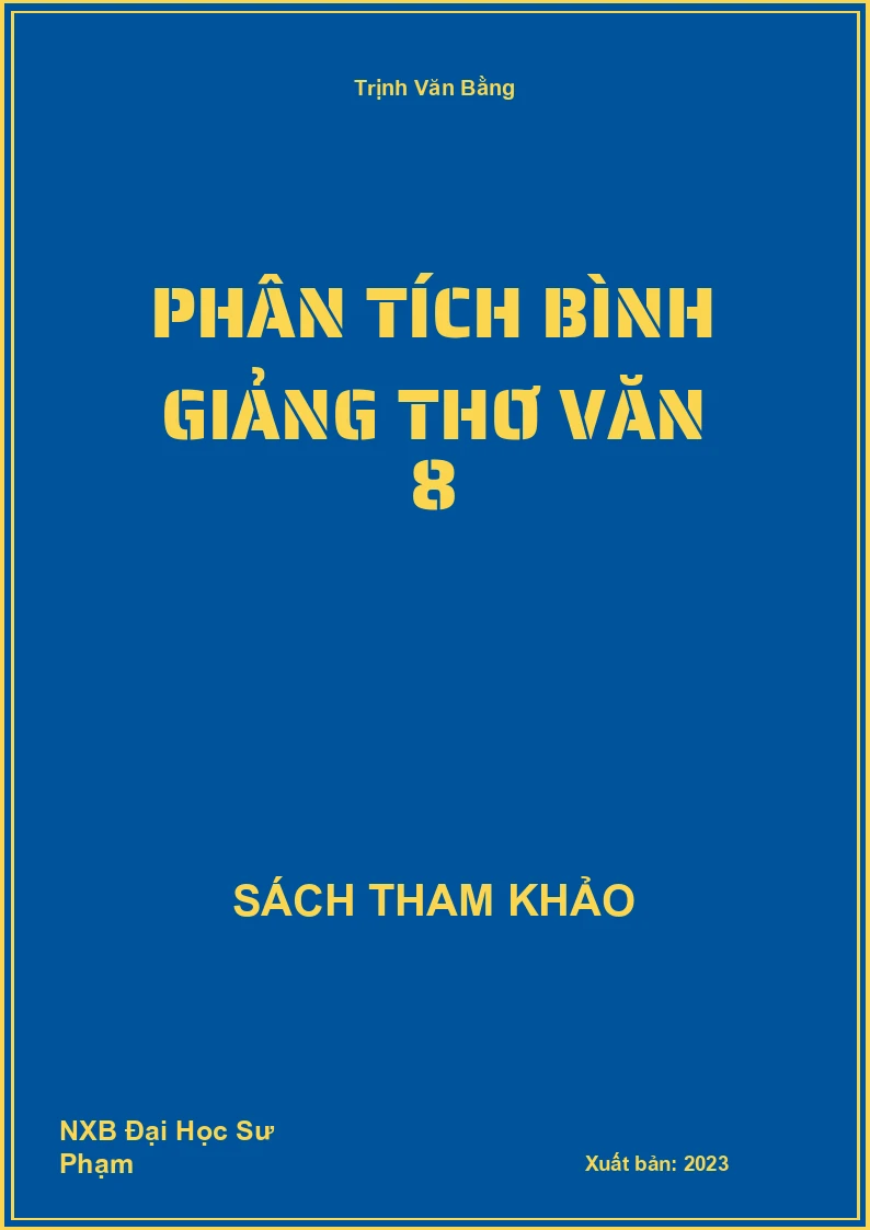 Phân tích bình giảng thơ Văn 8