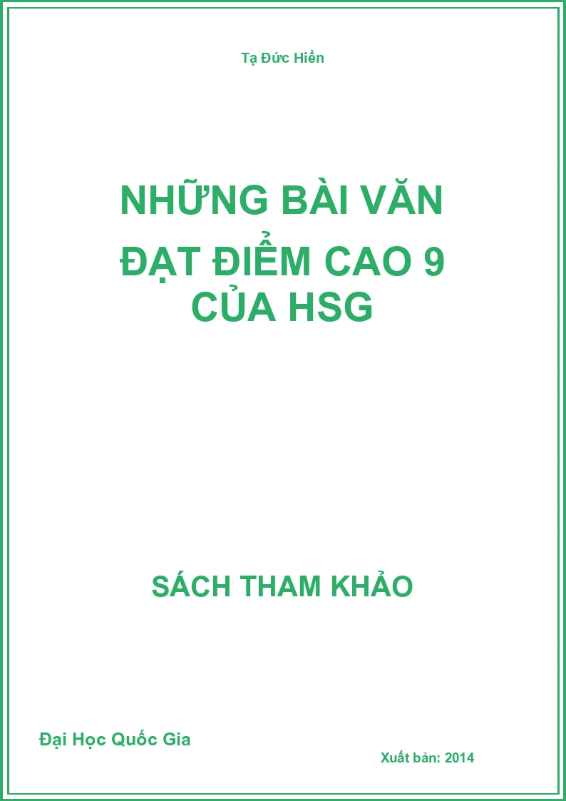 Những bài văn đạt điểm cao 9 của HSG