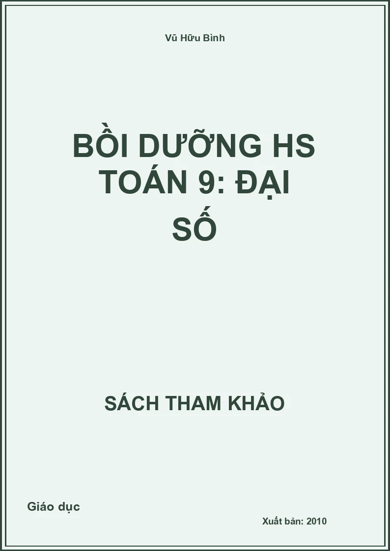 Bồi dưỡng HS Toán 9: Đại số