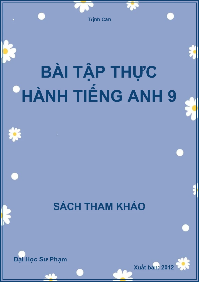 Bài tập thực hành Tiếng Anh 9