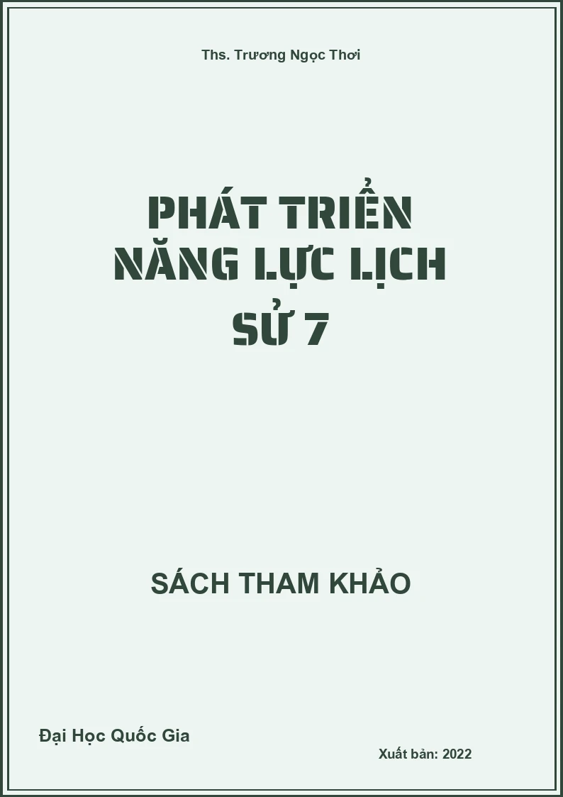 Phát triển năng lực Lịch sử 7