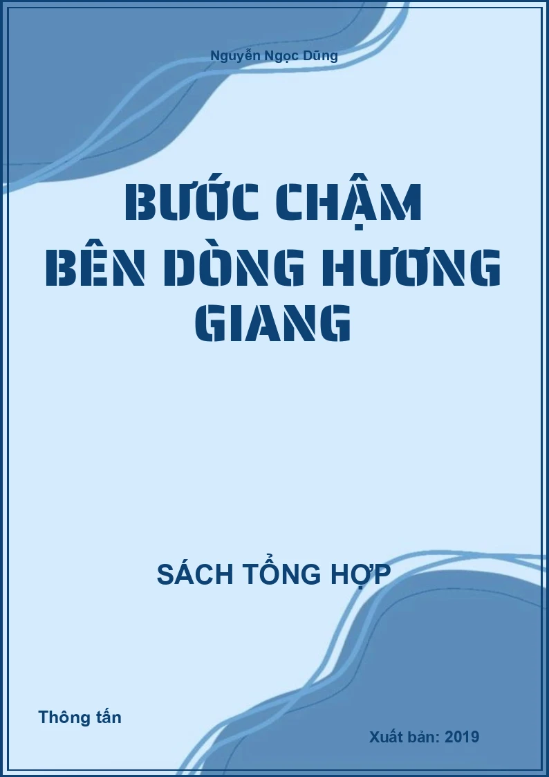 Bước chậm bên dòng Hương Giang