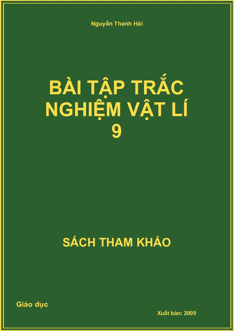 Bài tập trắc nghiệm Vật lí 9