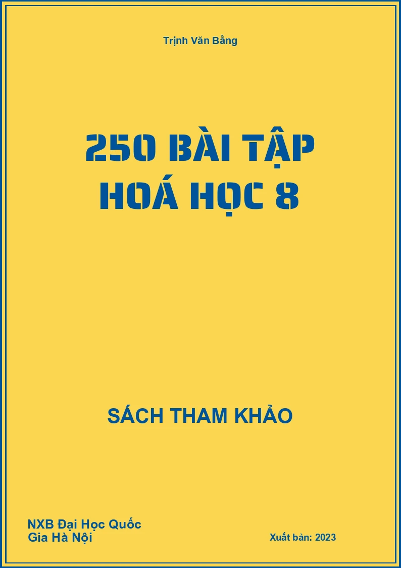 250 bài tập Hoá Học 8