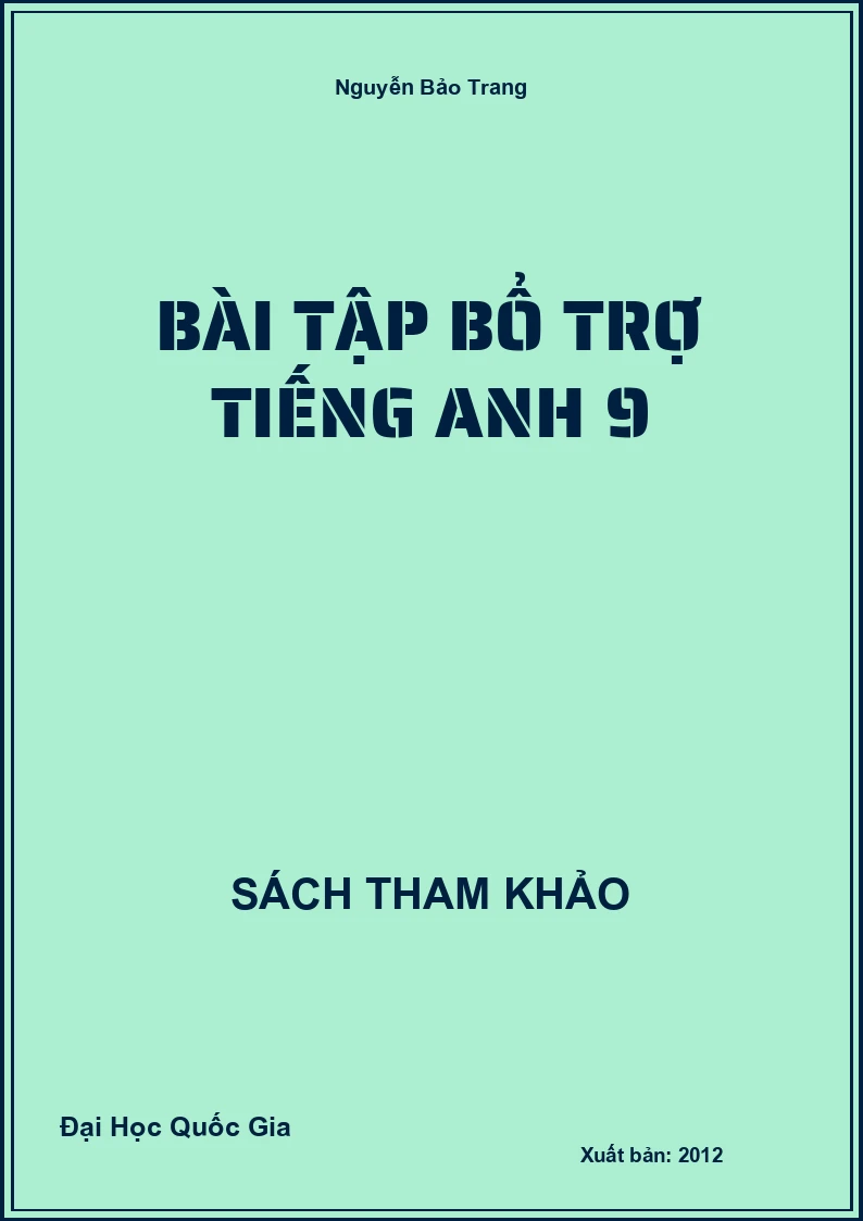 Bài tập bổ trợ Tiếng Anh 9