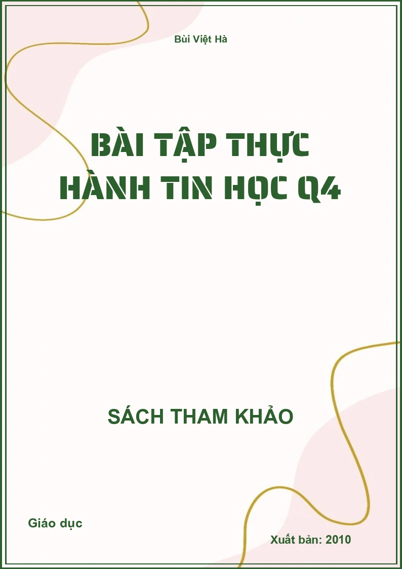Bài tập thực hành Tin học Q4