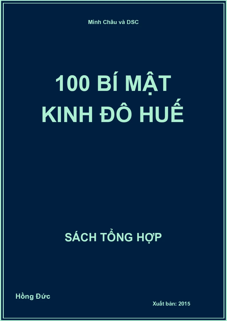 100 Bí mật kinh đô Huế