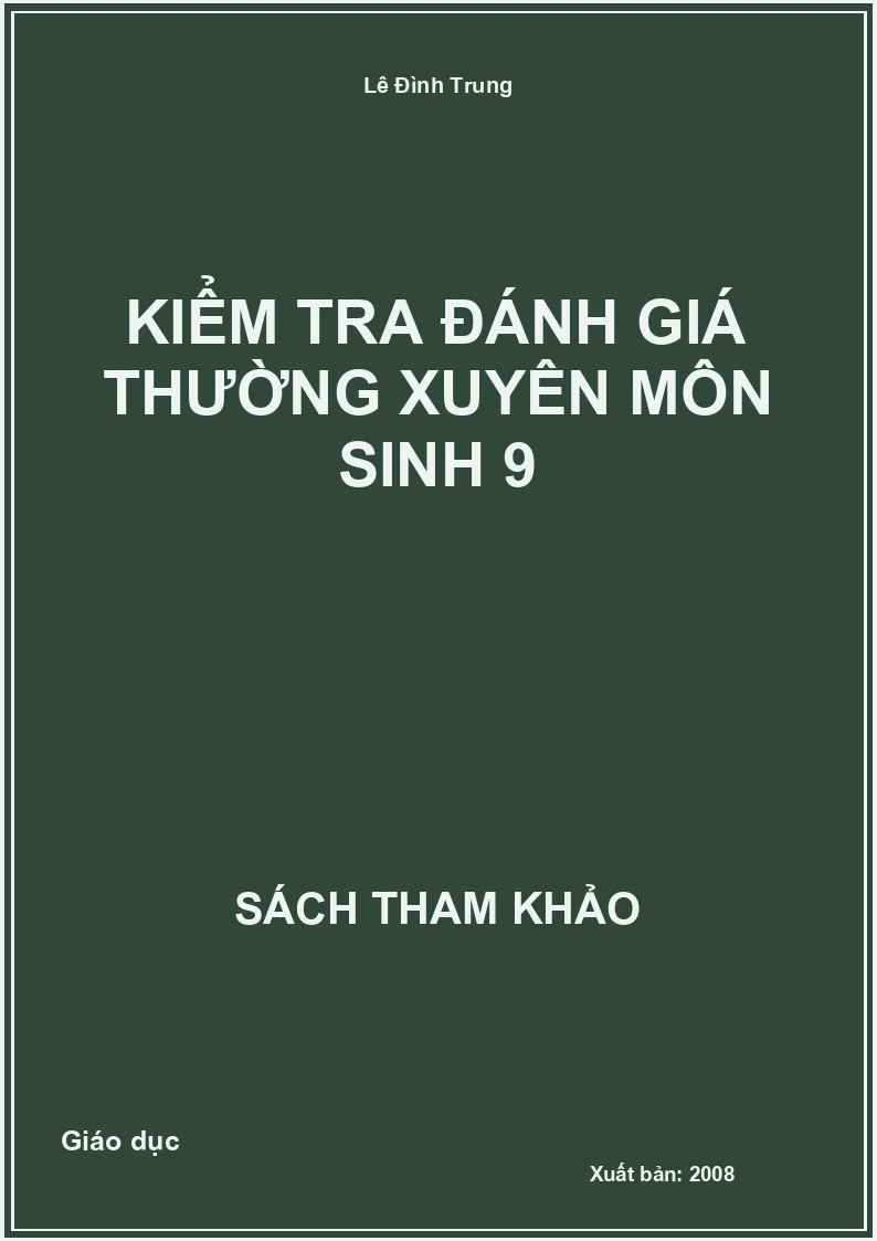 Kiểm tra đánh giá thường xuyên môn Sinh 9