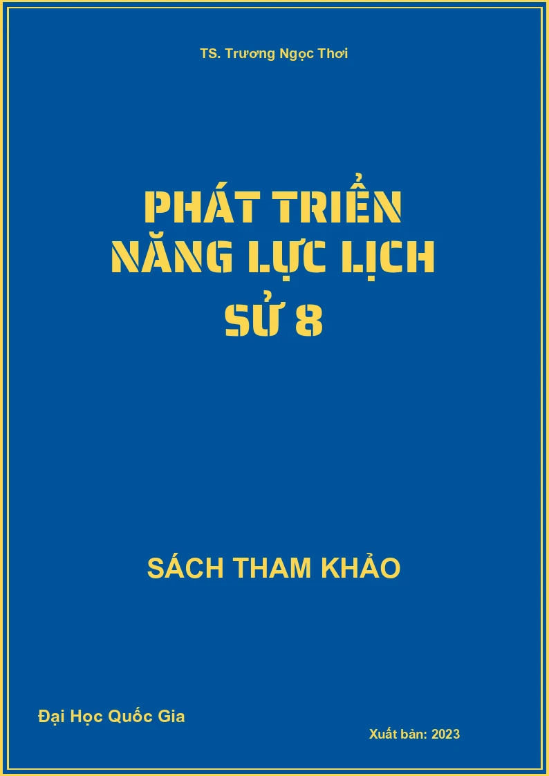 Phát triển năng lực Lịch sử 8