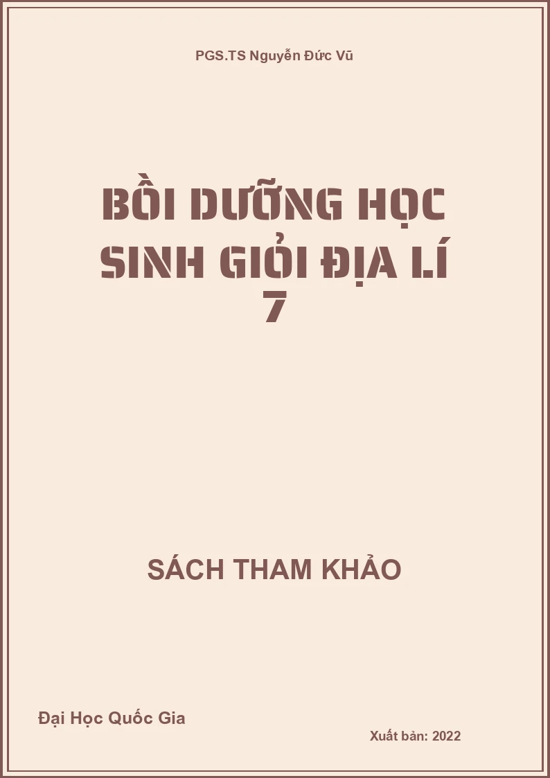 Bồi dưỡng học sinh giỏi Địa lí 7