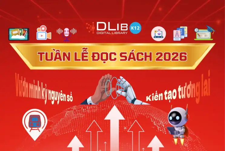 Chinh phục Tuần lễ đọc sách 2026: “Vươn mình Kỷ nguyên số – Kiến tạo tương lai” với 6 trạm trải nghiệm hấp dẫn
