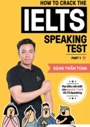How To Crack The Ielts Speaking Test - Part 1