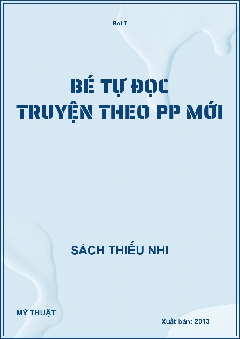 Bé tự đọc truyện theo PP mới