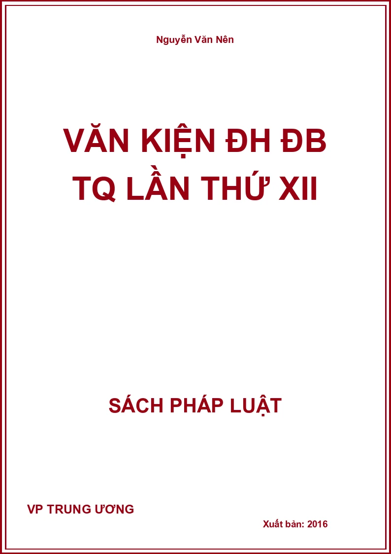 Văn kiện ĐH ĐB TQ lần thứ XII