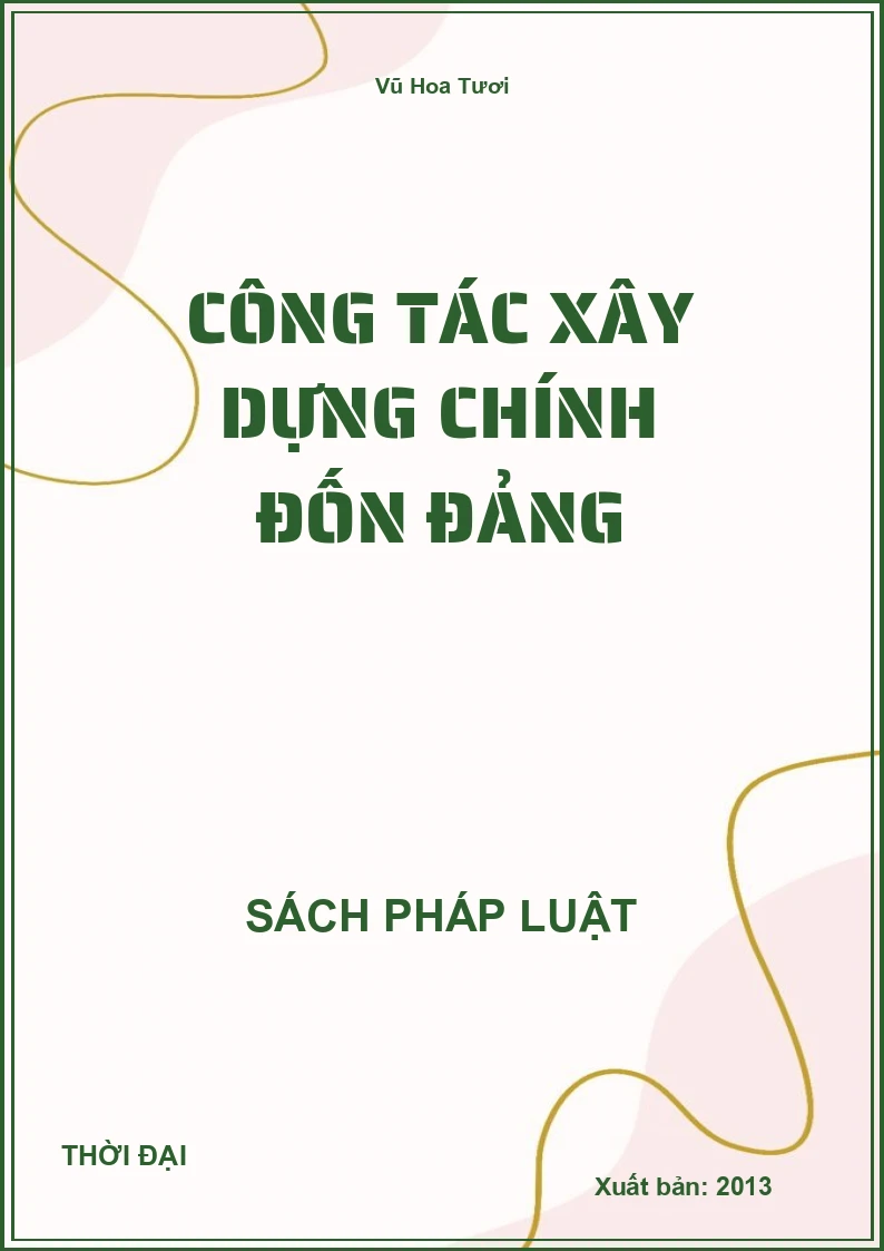 Công tác xây dựng chính đốn đảng