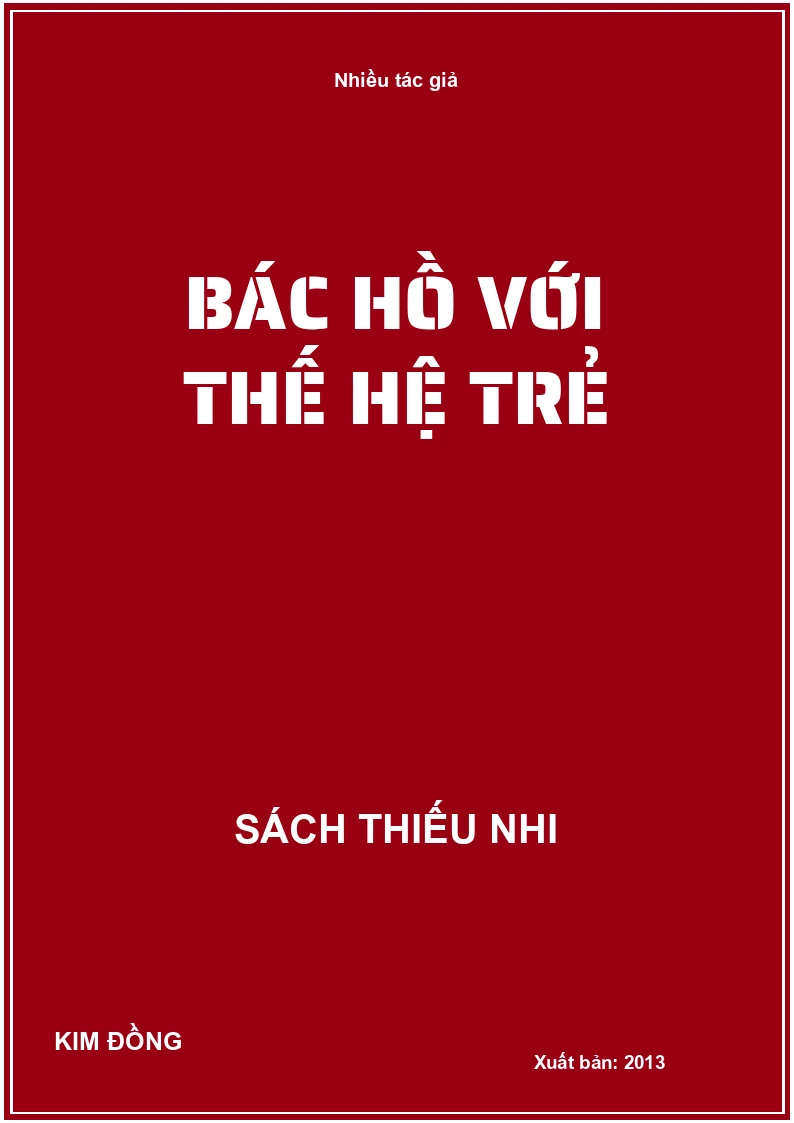 Bác Hồ với thế hệ trẻ