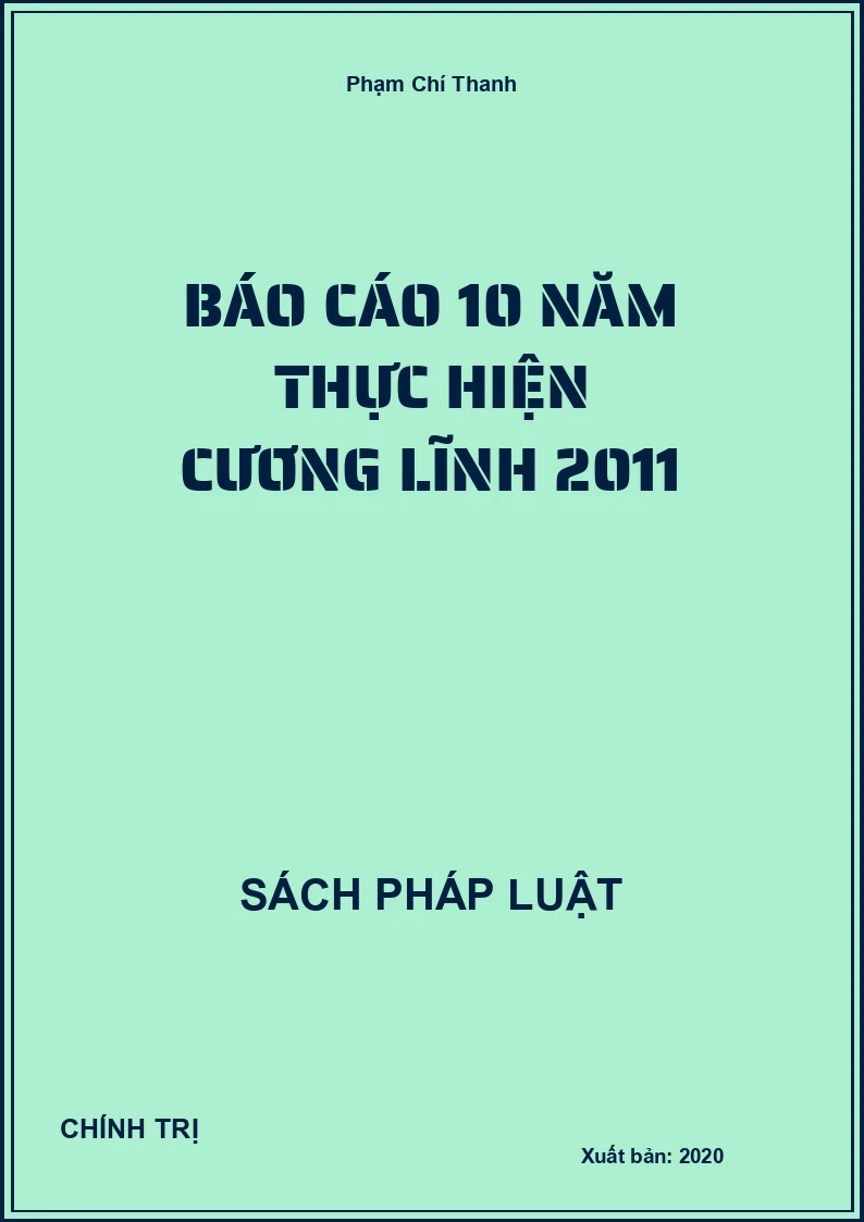 Báo cáo 10 năm thực hiện cương lĩnh 2011