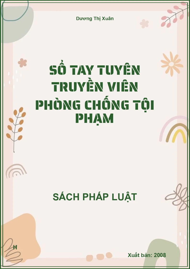 Sổ tay tuyên truyền viên phòng chống tội phạm