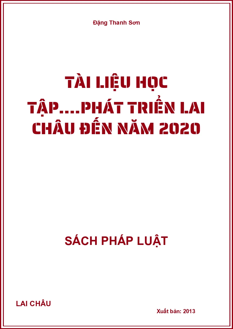 Tài liệu học tập….Phát triển Lai Châu đến năm 2020