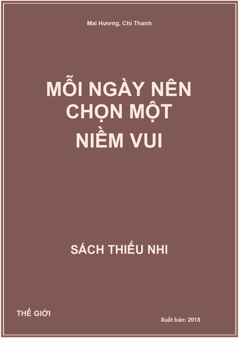 Mỗi ngày nên chọn một niềm vui