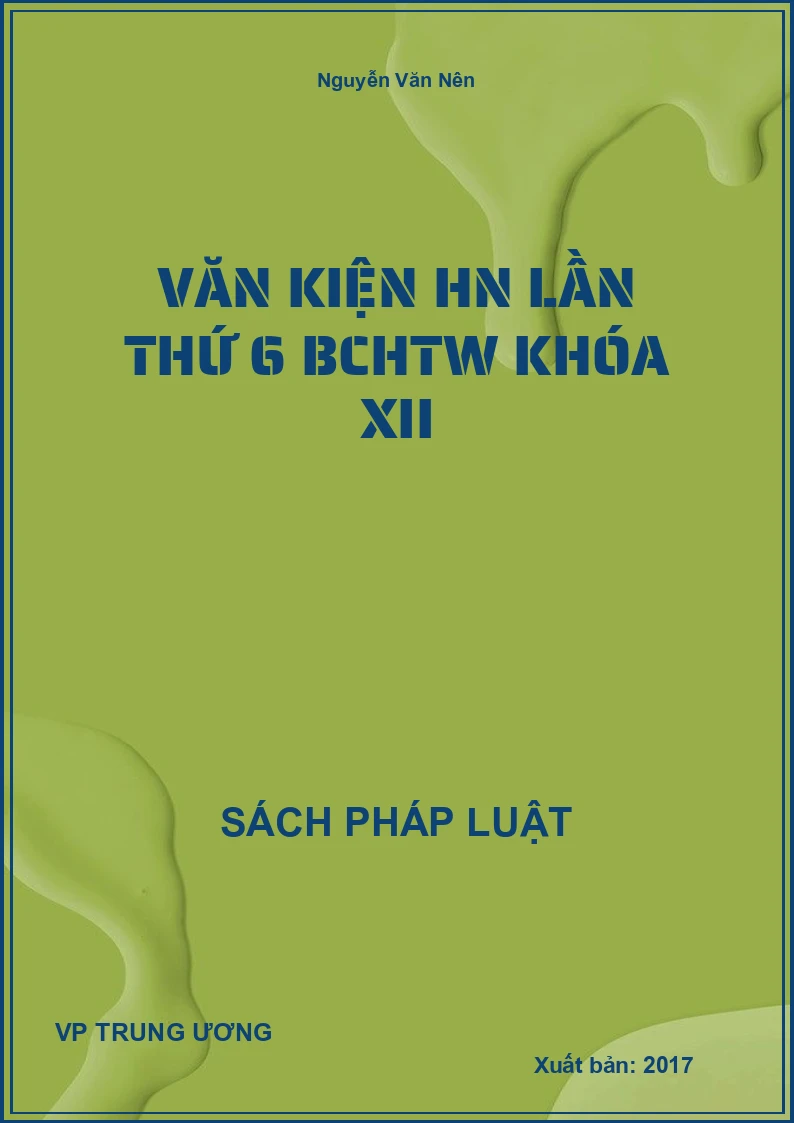 Văn kiện HN lần thứ 6 BCHTW khóa XII
