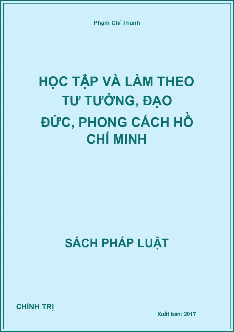 Học tập và làm theo tư tưởng, đạo đức, phong cách Hồ Chí Minh