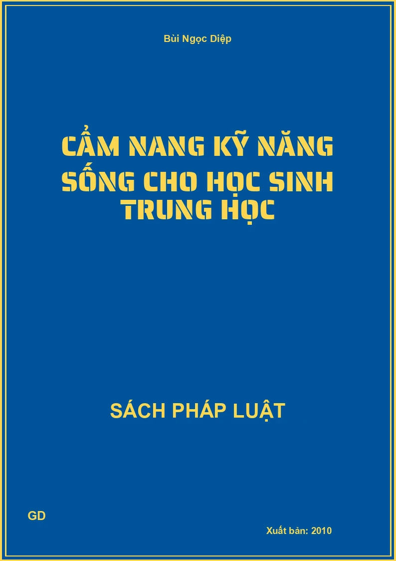 Cẩm nang kỹ năng sống cho học sinh trung học