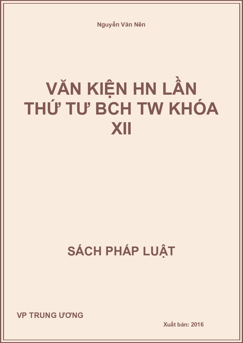 Văn kiện HN Lần thứ tư BCH TW Khóa XII