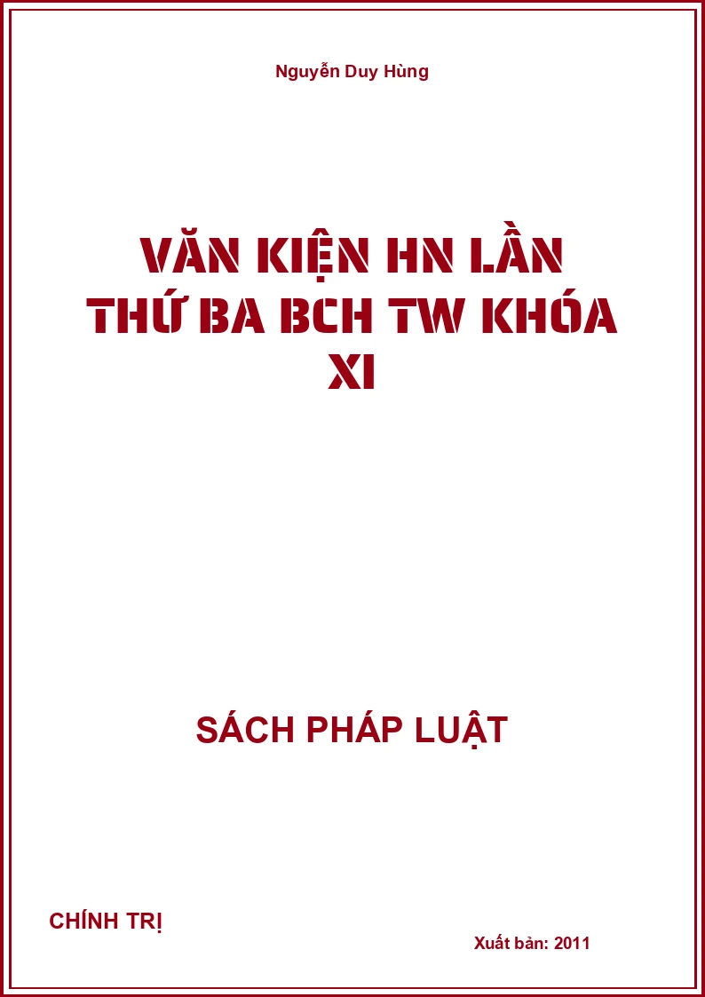 Văn kiện HN Lần thứ ba BCH TW Khóa XI
