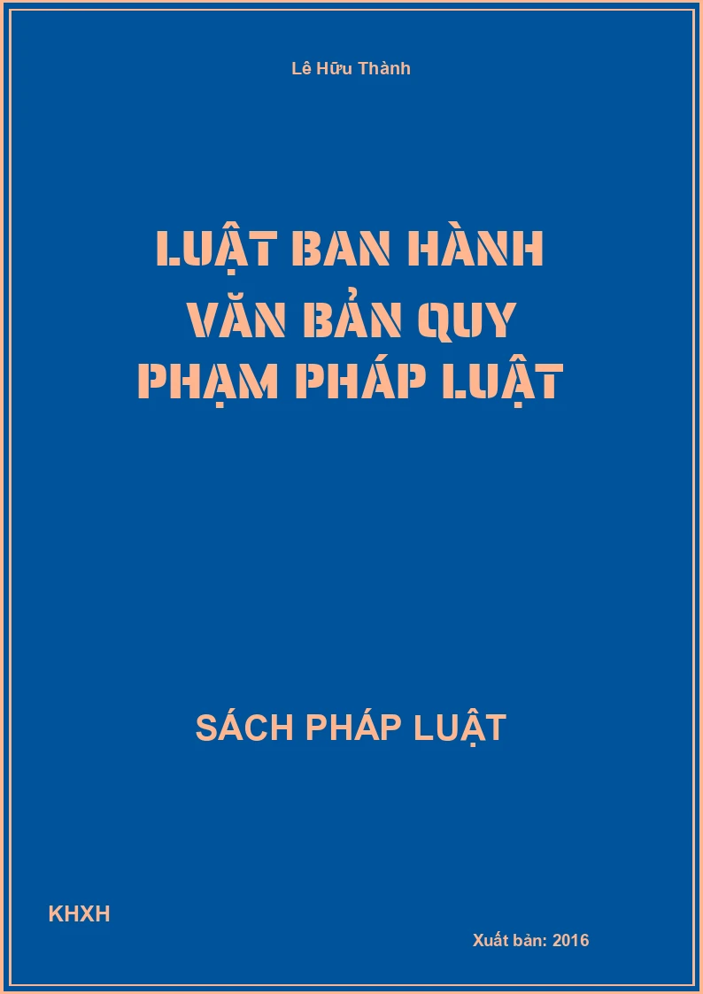 Luật ban hành văn bản quy phạm pháp luật