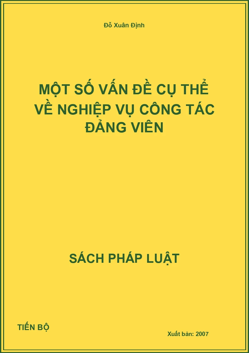 Một số vấn đề cụ thể về nghiệp vụ công tác đảng viên