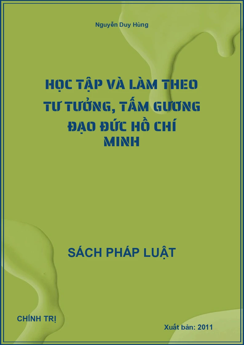 Học tập và làm theo tư tưởng, tấm gương đạo đức Hồ Chí Minh