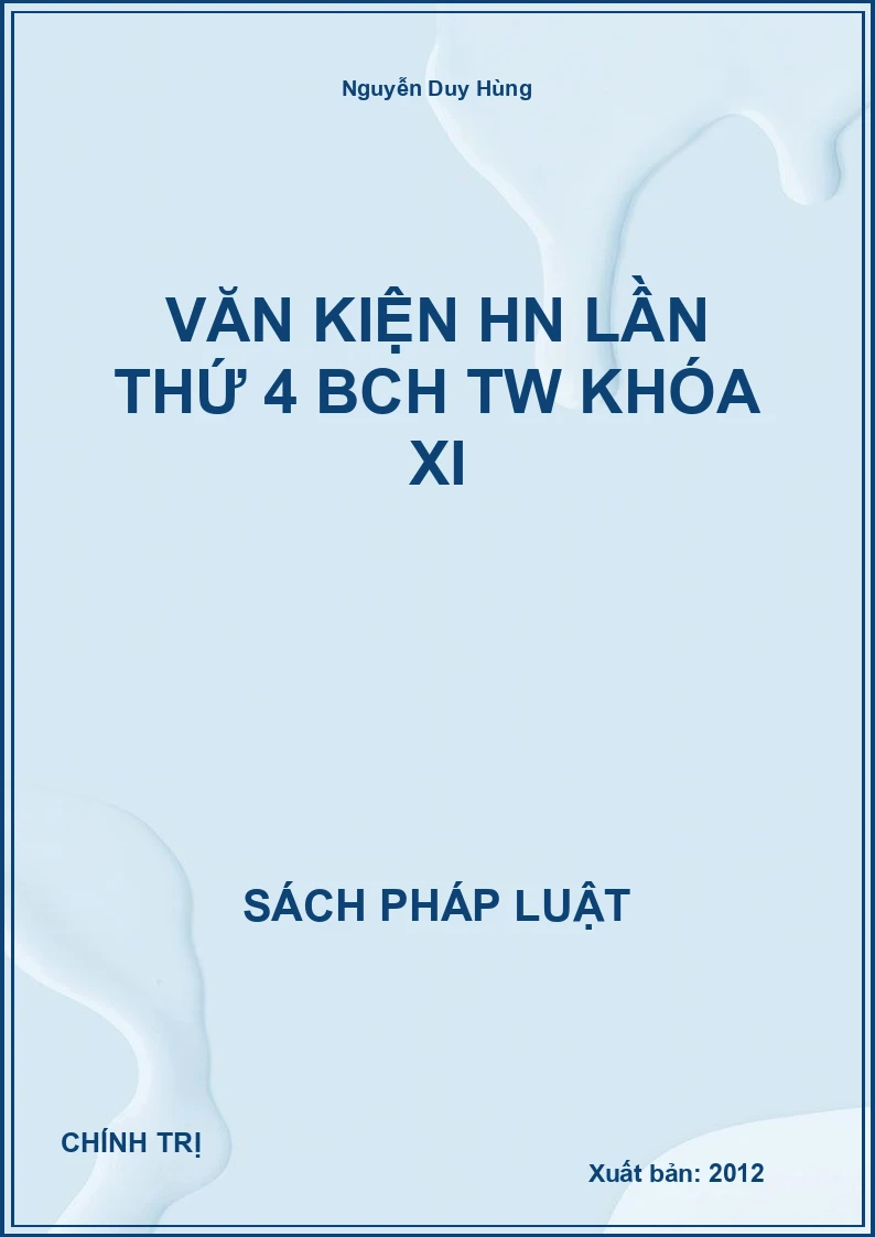 Văn kiện HN Lần thứ 4 BCH TW Khóa XI