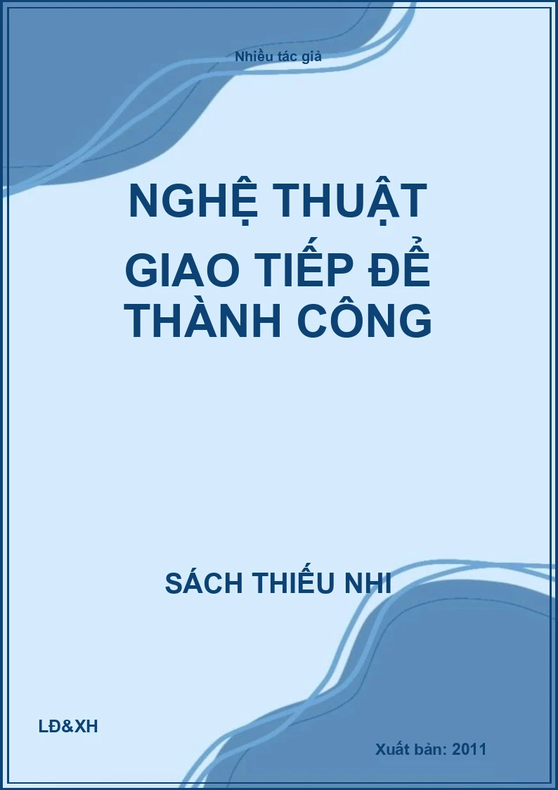 Nghệ thuật giao tiếp để thành công