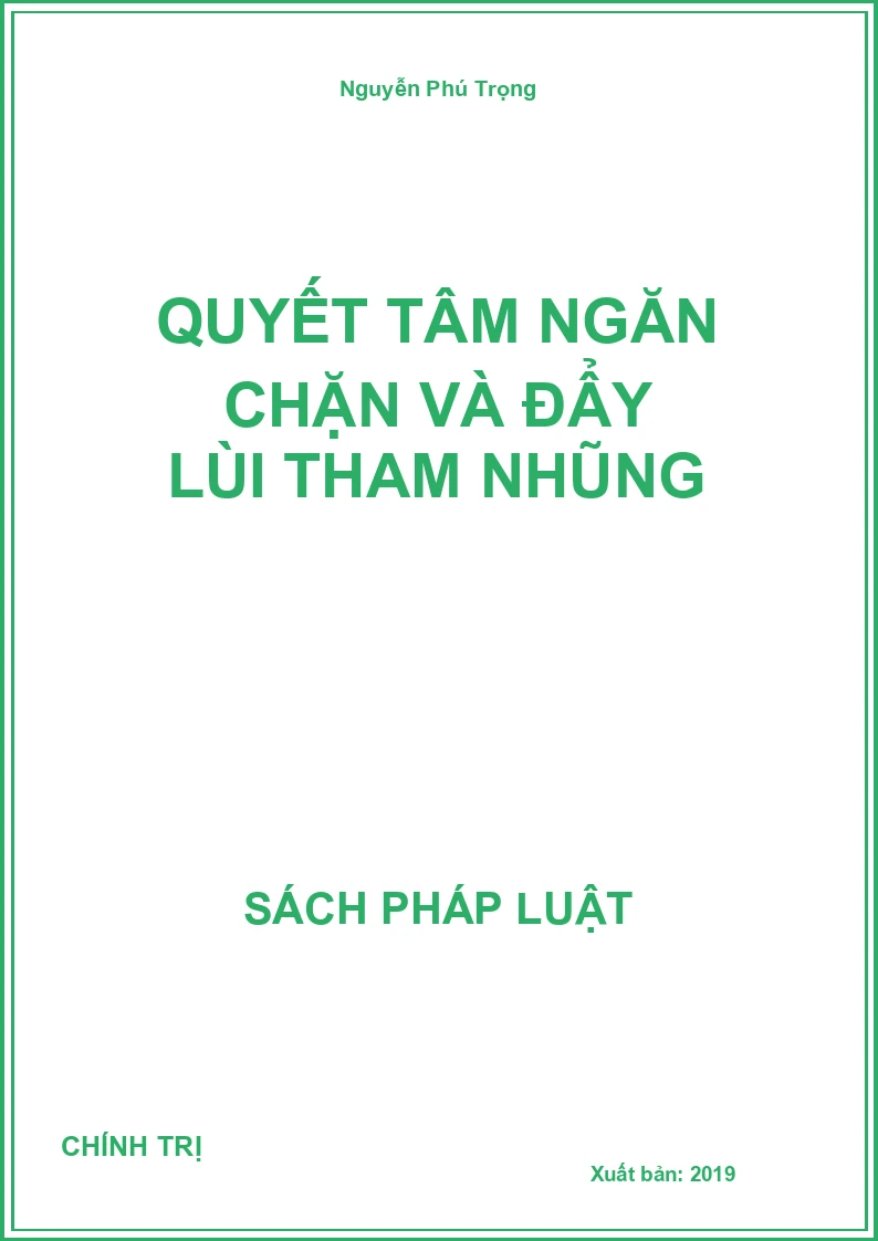 Quyết tâm ngăn chặn và đẩy lùi tham nhũng