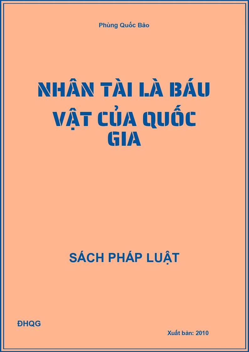 Nhân tài là báu vật của Quốc gia