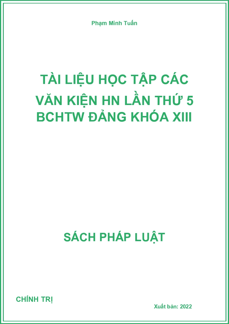 Tài liệu học tập các văn kiện HN Lần thứ 5 BCHTW Đảng khóa XIII