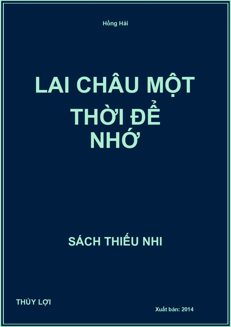 Lai Châu một thời để nhớ