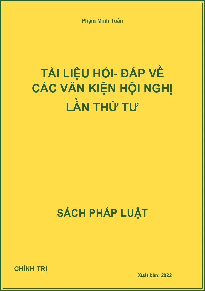 Tài liệu hỏi- đáp về các văn kiện hội nghị lần thứ tư