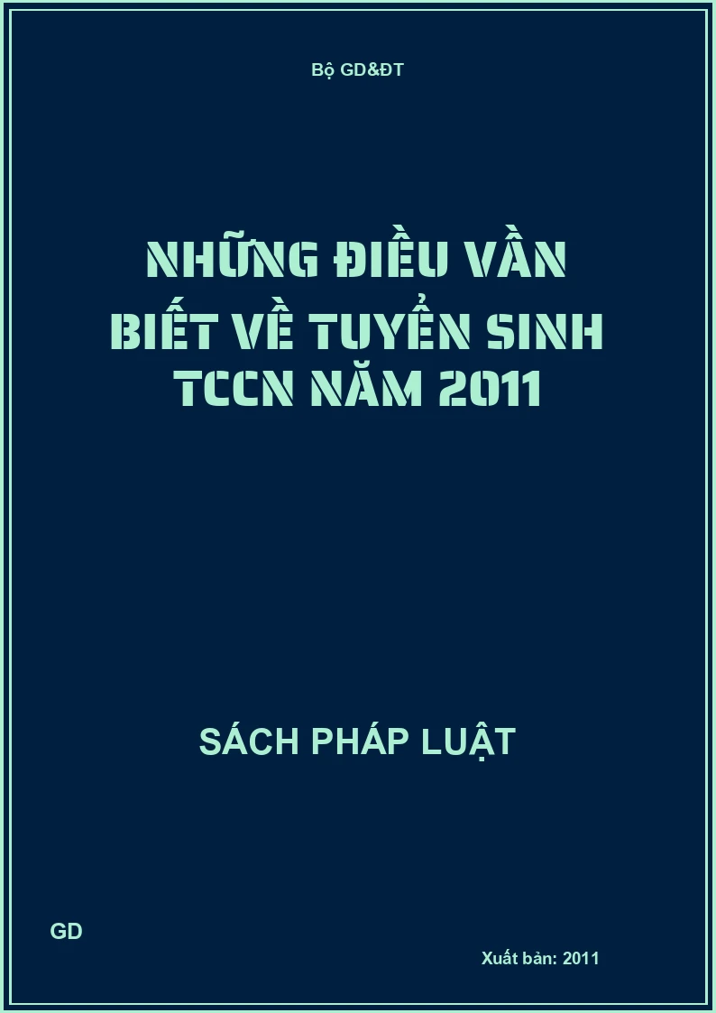 Những điều vần biết về tuyển sinh TCCN năm 2011