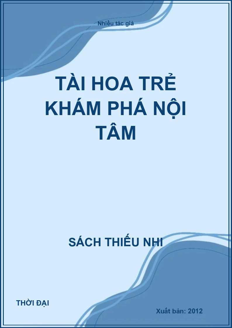 Tài hoa trẻ khám phá nội tâm