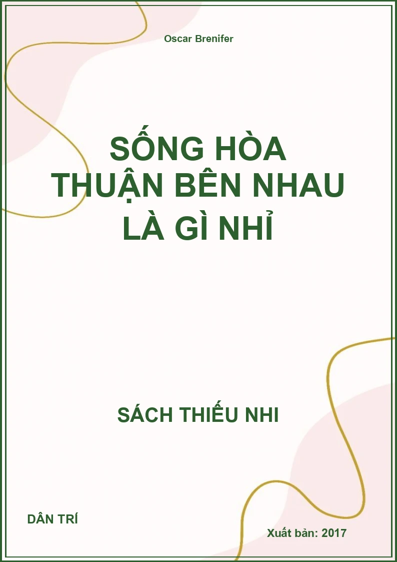 Sống hòa thuận bên nhau là gì nhỉ