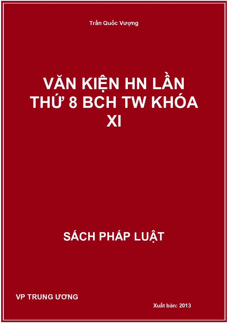 Văn kiện HN lần thứ 8 BCH TW khóa XI