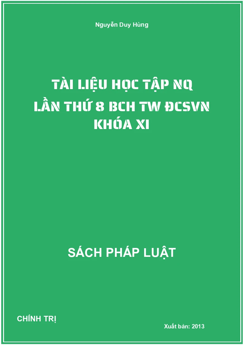 Tài liệu học tập NQ lần thứ 8 BCH TW ĐCSVN Khóa XI