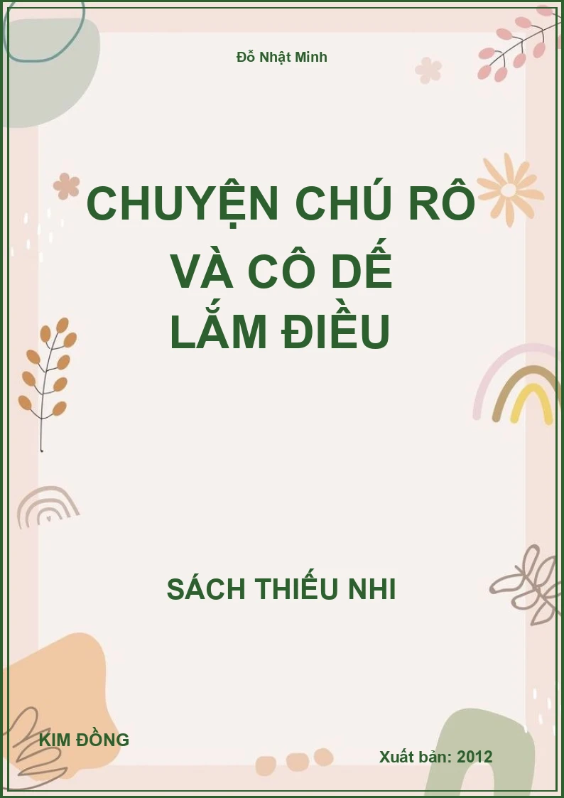 Chuyện chú rô và cô dế lắm điều