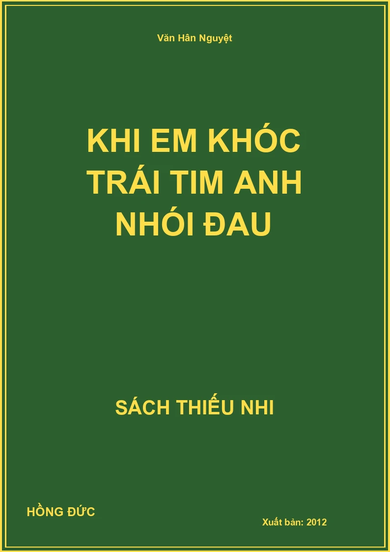 Khi em khóc trái tim anh nhói đau