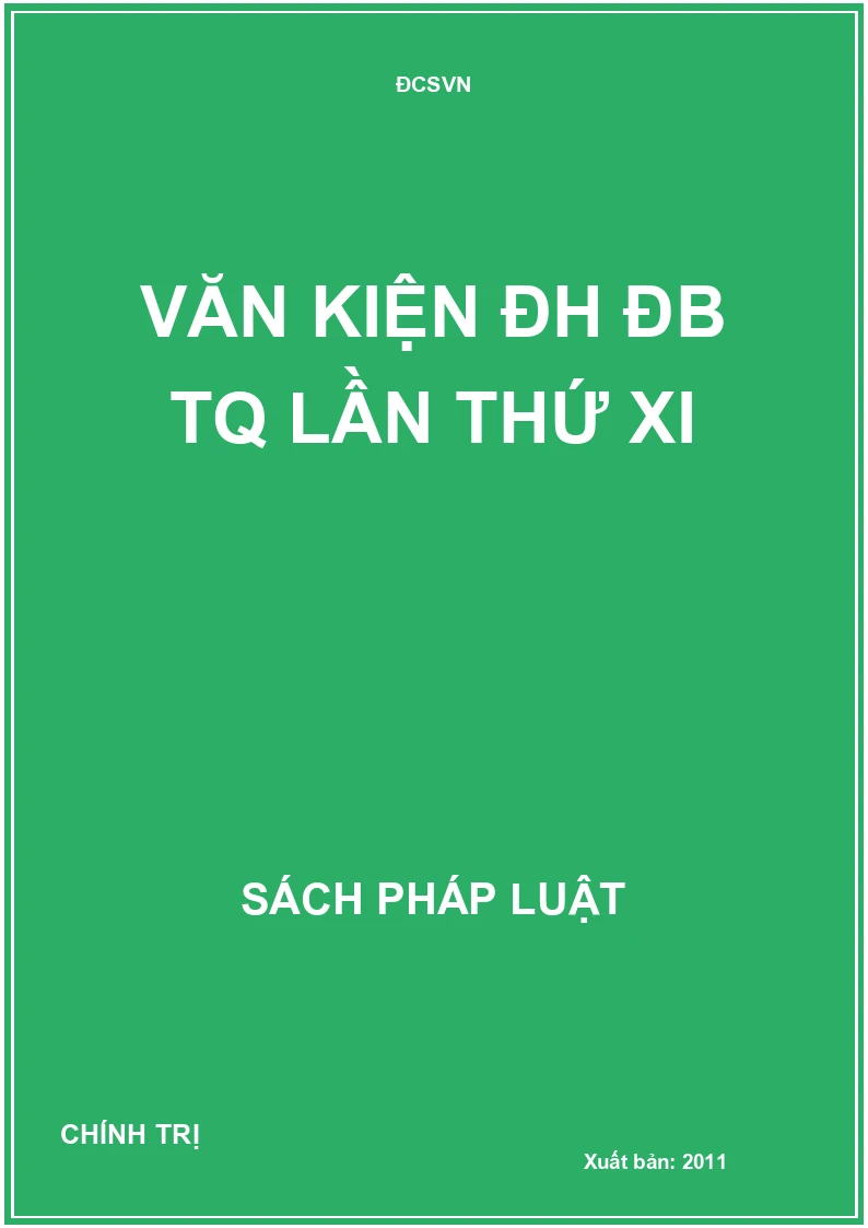 Văn kiện ĐH ĐB TQ lần thứ XI