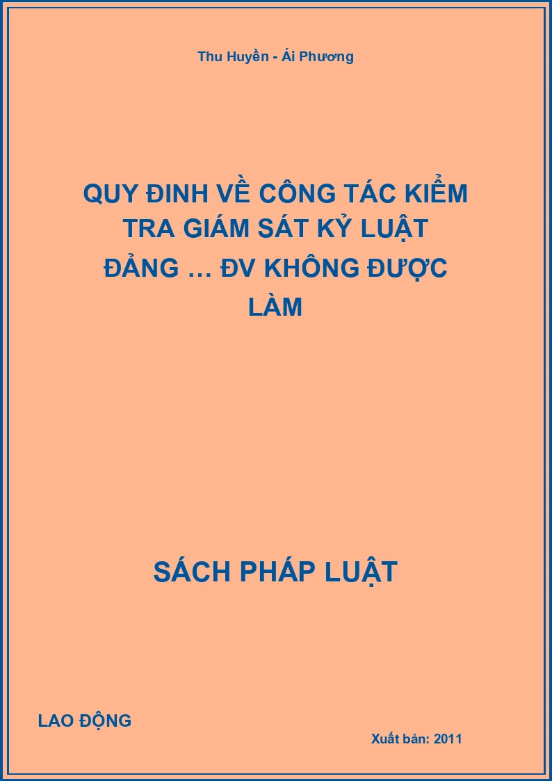 Quy đinh về công tác kiểm tra giám sát kỷ luật Đảng … ĐV không được làm