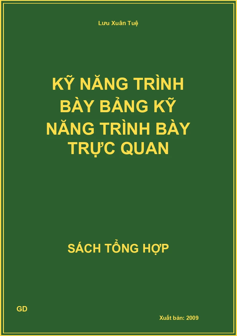 Kỹ năng trình bày bảng kỹ năng trình bày trực quan